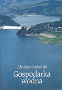 Gospodarka... - Zdzisław Mikulski -  polnische Bücher