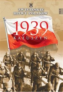 Obrazek Zwycięskie bitwy Polaków Kałuszyn 1939