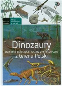 Bild von Dinozaury Oraz inne zwierzęta i rośliny prehistoryczne z terenu Polski