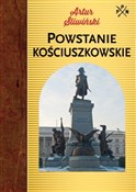 Książka : Powstanie ... - Artur Śliwiński