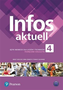 Bild von Infos aktuell 4 Język niemiecki Podręcznik wieloletni + kod eDesk Liceum Technikum