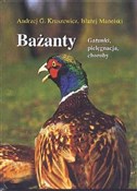 Bażanty Ga... - Andrzej G. Kruszewicz, Błażej Manelski -  polnische Bücher