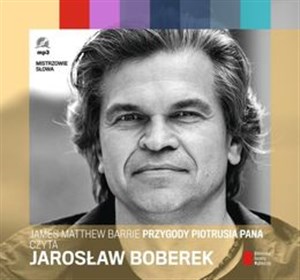 Obrazek [Audiobook] Przygody Piotrusia Pana czyta Jarosław Boberek