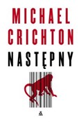 Zobacz : Następny - Michael Crichton