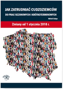 Obrazek Jak zatrudniać cudzoziemców do prac sezonowych i krótkoterminowych. Zmiany od 1 stycznia 2018 r.