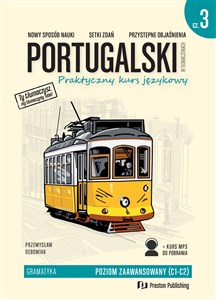Obrazek Portugalski w tłumaczeniach Część 3 Praktyczny kurs językowy Poziom zaawansowany (C1-C2)