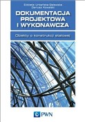 Polnische buch : Dokumentac... - Elżbieta Urbańska-Galewska, Dariusz Kowalski