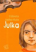 Julka - Elżbieta Jodko-Kula -  fremdsprachige bücher polnisch 