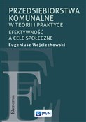 Przedsiębi... - Eugeniusz Wojciechowski -  polnische Bücher
