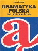 Gramatyka ... - Anna Bartosz -  polnische Bücher