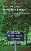 Zobacz : Kim pan je... - Michel Foucault