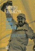 Książka : Sam sobie ... - Andrzej Urbańczyk