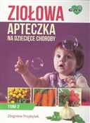Polska książka : Ziołowa ap... - Zbigniew Przybylak
