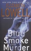 Blue Smoke... - Elizabeth Lowell -  Książka z wysyłką do Niemiec 
