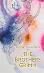 Bild von The Complete Fairy Tales of The Brothers Grimm