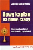 Nowy kapła... - Zdzisław Kijas - Ksiegarnia w niemczech