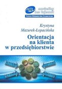 Orientacja... - Krystyna Mazurek-Łopacińska -  polnische Bücher