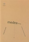 Medea dzis... - Kinga Anna Gajda -  Książka z wysyłką do Niemiec 