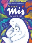 Bangsi Miś... - Hubert Klimko-Dobrzaniecki -  polnische Bücher