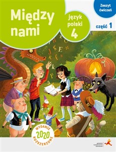Obrazek Język polski ćwiczenia dla klasy 4 między nami część 1 wersja a szkoła podstawowa wydanie rozszerzone