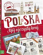 Polska książka : Polska Mój... - Opracowanie Zbiorowe