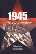 1945 rok z... - Władimir Bieszanow - Ksiegarnia w niemczech