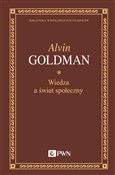 Wiedza a ś... - Alvin Goldman -  Książka z wysyłką do Niemiec 