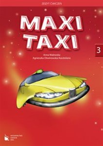 Obrazek Maxi Taxi 3 Zeszyt ćwiczeń Szkoła podstawowa