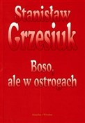 Polska książka : Boso ale w... - Stanisław Grzesiuk