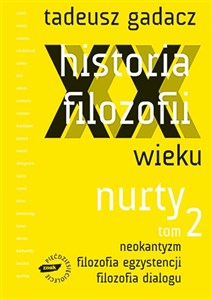 Bild von Historia filozofii XX wieku Nurty t.2 z płytą CD