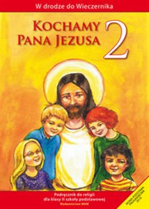 Bild von Kochamy Pana Jezusa 2 Podręcznik szkoła podstawowa