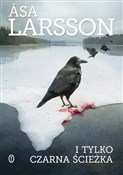 I tylko cz... - Asa Larsson -  Książka z wysyłką do Niemiec 