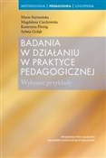 Badania w ... - Maria Szymańska, Magdalena Ciechowska, Katarzyna Pieróg, Sylwia Gołąb -  Książka z wysyłką do Niemiec 