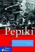 Pepiki Dra... - Mariusz Surosz -  Książka z wysyłką do Niemiec 