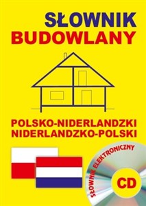 Bild von Słownik budowlany polsko-niderlandzki niderlandzko-polski + CD (słownik elektroniczny)
