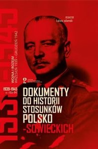 Bild von Dokumenty do historii stosunków polsko-sowieckich 1939-1945
