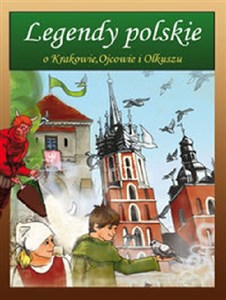 Bild von Legendy polskie o Krakowie, Ojcowie i Olkuszu