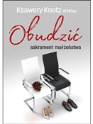 Polska książka : Obudzić sa... - Ksawery Knotz Ofmcap