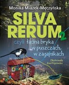 Silva reru... - Monika Miazek-Męczyńska -  Książka z wysyłką do Niemiec 