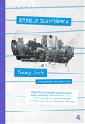 Nowy Jork ... - Kamila Sławińska - Ksiegarnia w niemczech
