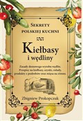 Polska książka : Kiełbasy i... - Zbigniew Prokopczuk