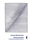 Polnische buch : Życie prze... - Joanna Wiszniewicz
