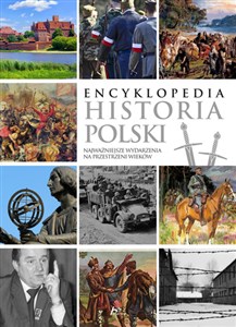 Bild von Encyklopedia Historia Polski Najważniejsze wydarzenia na przestrzeni wieków