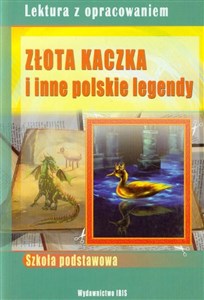 Bild von Złota kaczka i inne polskie legendy Lektura z opracowaniem