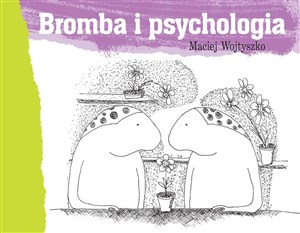 Obrazek Bromba i psychologia