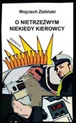 Polska książka : O nietrzeź... - Wojciech Zieliński