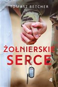 Żołnierski... - Tomasz Betcher - buch auf polnisch 