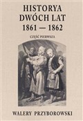 Książka : Historya d... - Walery Przyborowski