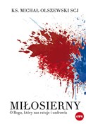 Miłosierny... - Michał Olszewski -  Książka z wysyłką do Niemiec 