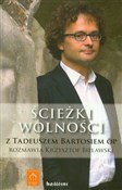 Ścieżki wo... - Tadeusz Bartoś, Krzysztof Bielawski -  Polnische Buchandlung 